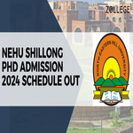 NEHU Shillong PhD Admission 2024 Schedule Out
